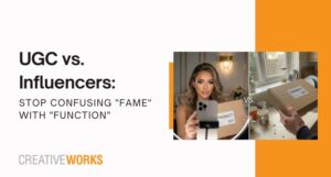 UGC vs Influencers